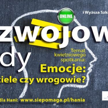 Szkolenie: Rozwojowa środa – on-line i pomagamy Hani