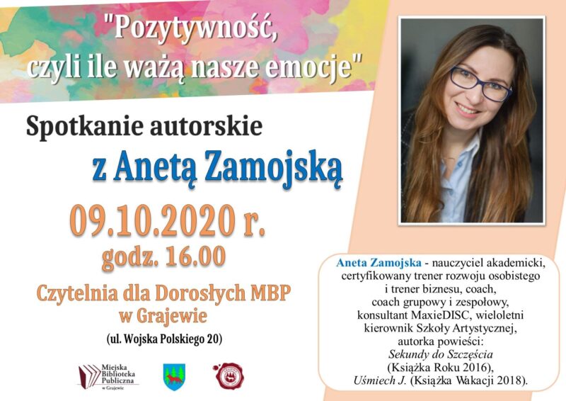 Artykuł: Pozytywność, czyli ile ważą nasze emocje – spotkanie z Anetą Zamojską