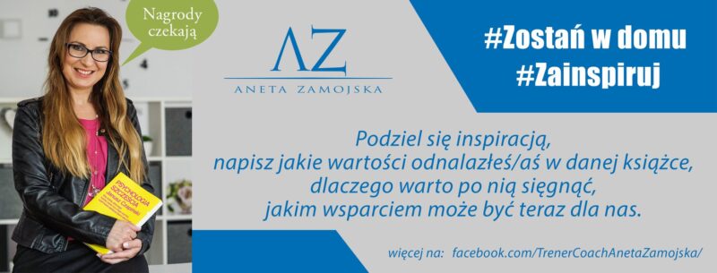 Czytaj artykuł: #Zostańwdomu  #Zainspiruj