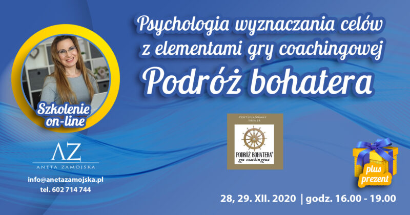 Szkolenie: Psychologia wyznaczania celów z elementami gry coachingowej Podróż bohatera (plus prezent) – szkolenie online